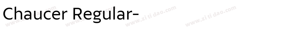 Chaucer Regular字体转换